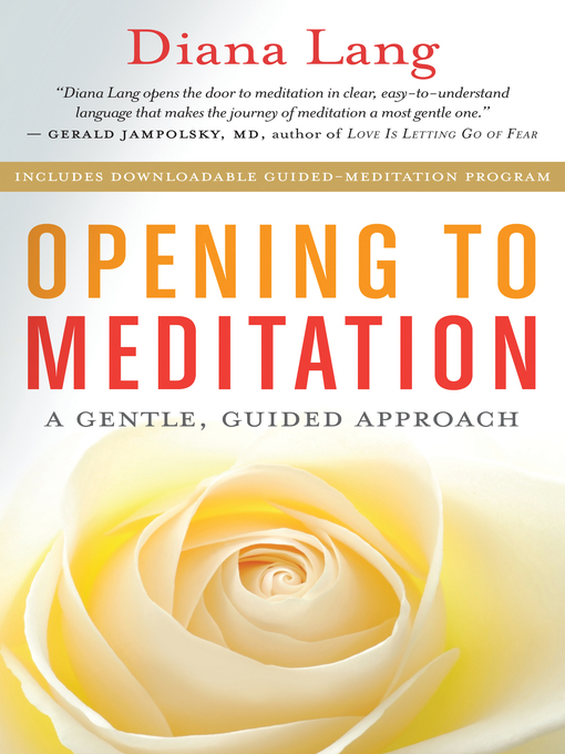 Title details for Opening to Meditation by Diana Lang - Available